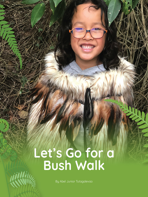 Title details for Let's Go for a Bush Walk by Abel Junior Tutagalevao - Available